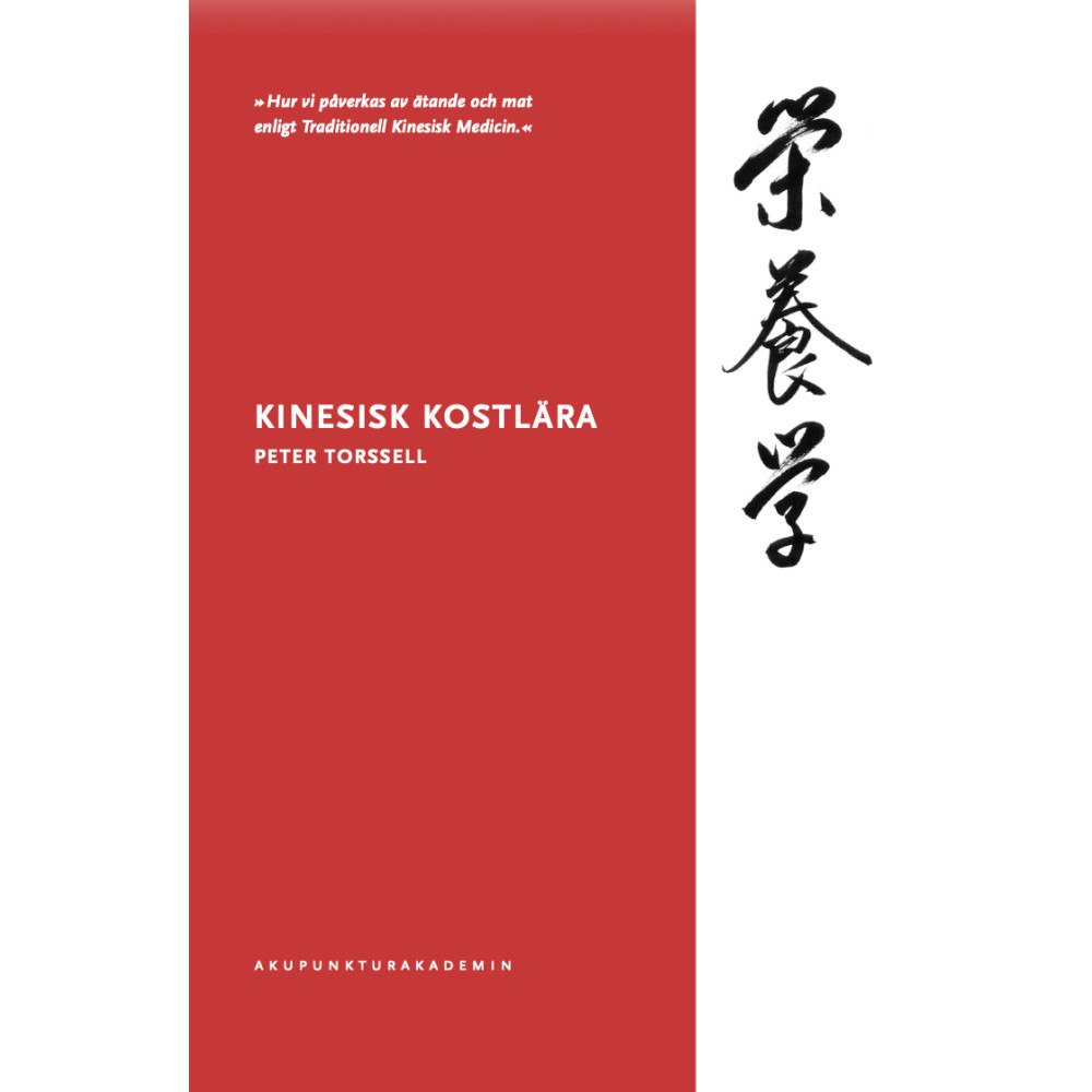 Peter Torssell Kinesisk kostlära (pocket)