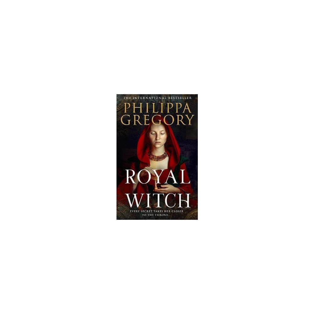 Philippa Gregory Royal Witch (häftad, eng)