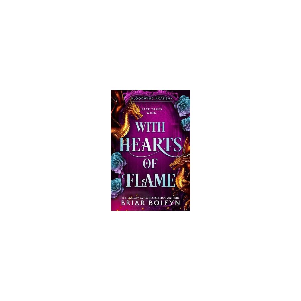 Briar Boleyn With Hearts of Flame (inbunden, eng)