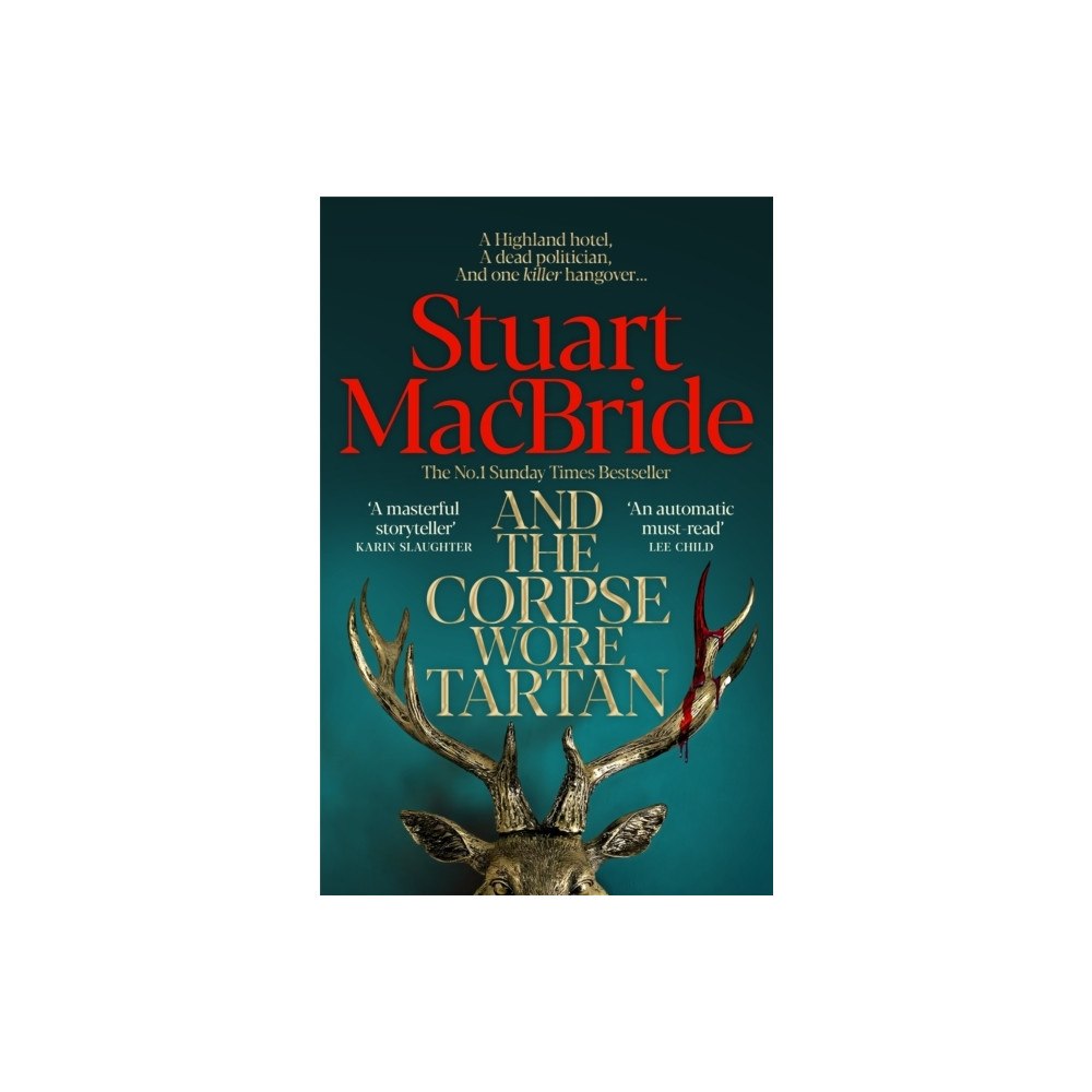 Stuart MacBride And the Corpse Wore Tartan (pocket, eng)