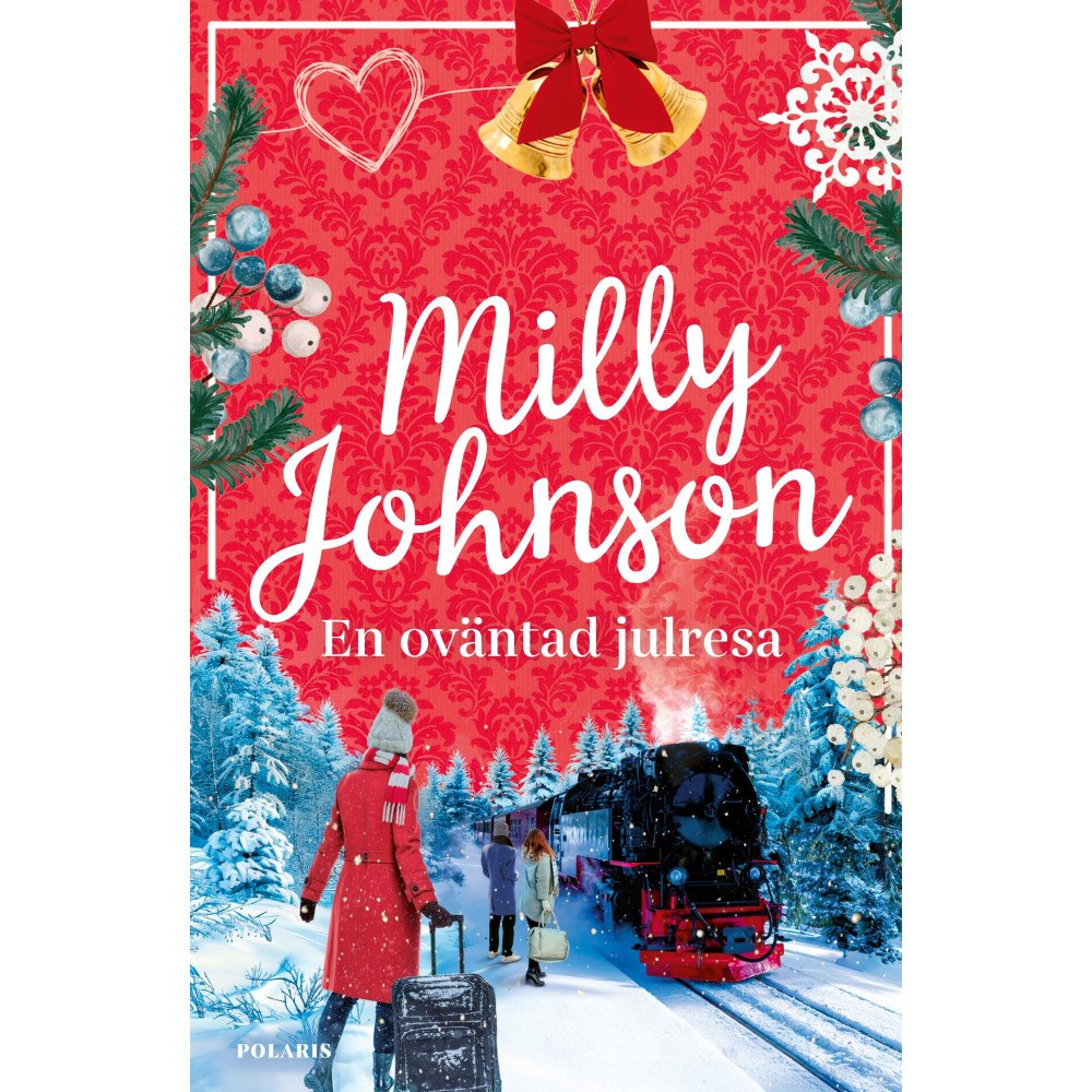 Milly Johnson En oväntad julresa (bok, danskt band)