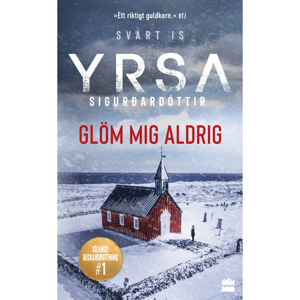 Yrsa Sigurdardottir Glöm mig aldrig (pocket)