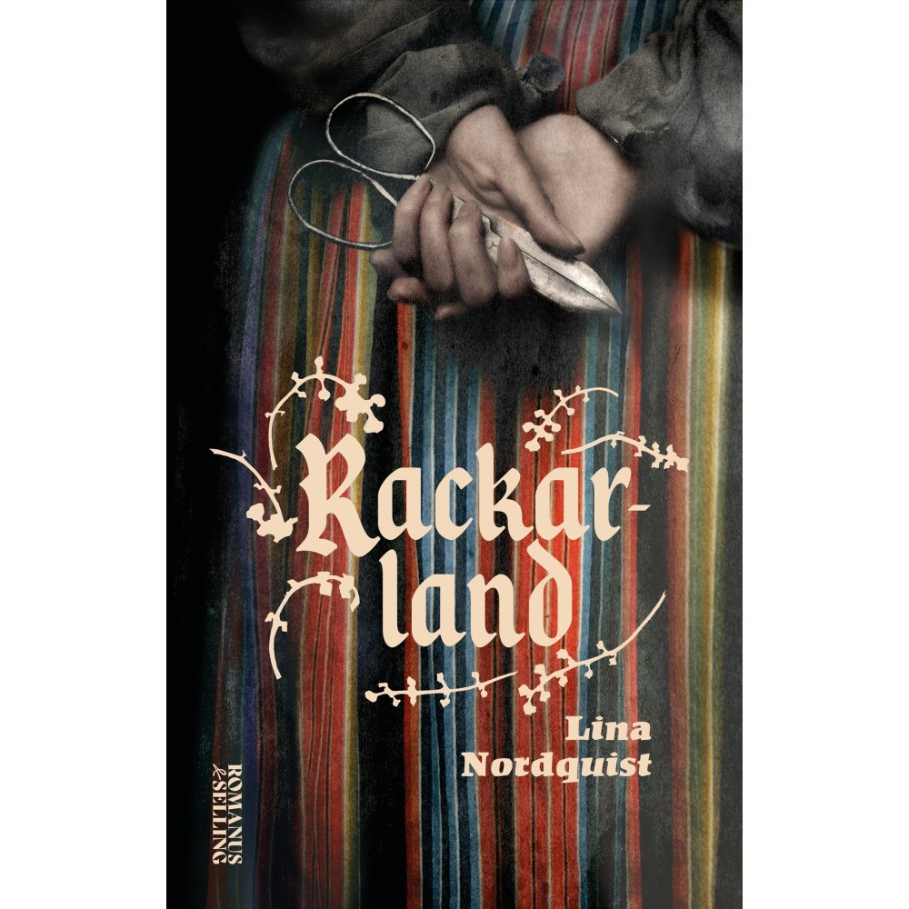 Lina Nordquist Rackarland (inbunden)