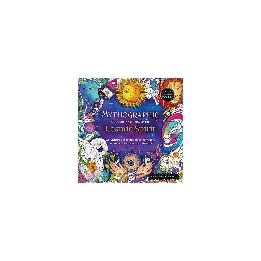 Fabiana Attanasio Mythographic Colour and Discover: Cosmic Spirit (häftad, eng)