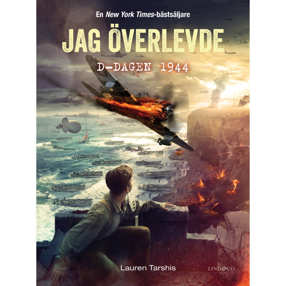 Lauren Tarshis Jag överlevde D-dagen 1944 (inbunden)