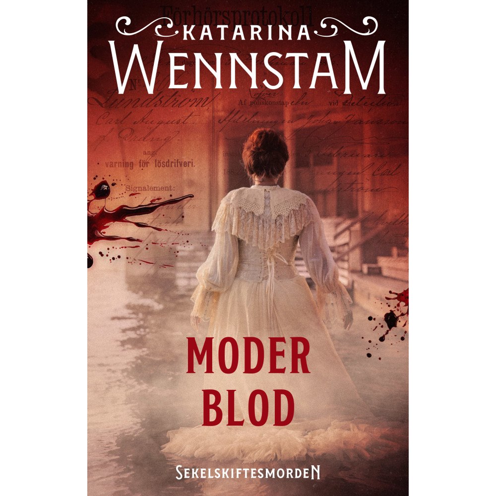 Katarina Wennstam Moder blod (inbunden)