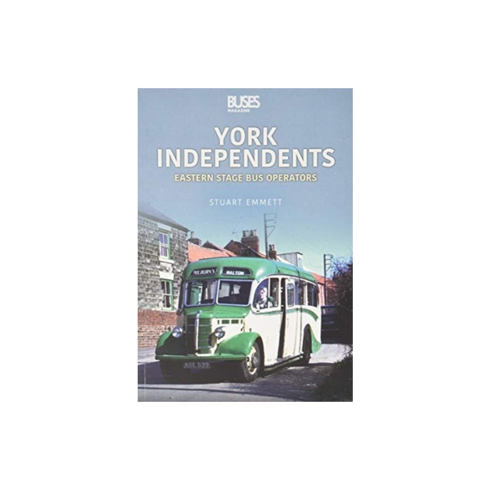 Key Publishing Ltd York Independents (häftad, eng)