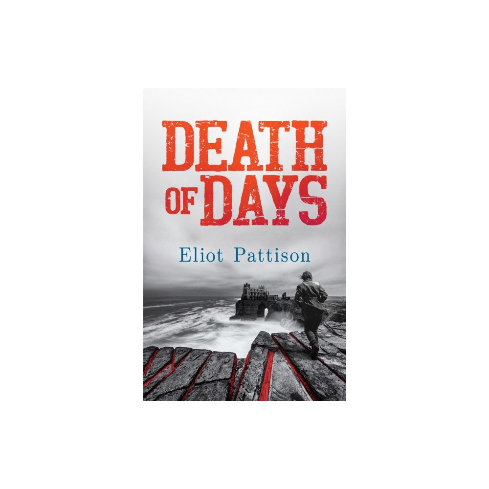 Austin Macauley Publishers Death of Days (inbunden, eng)