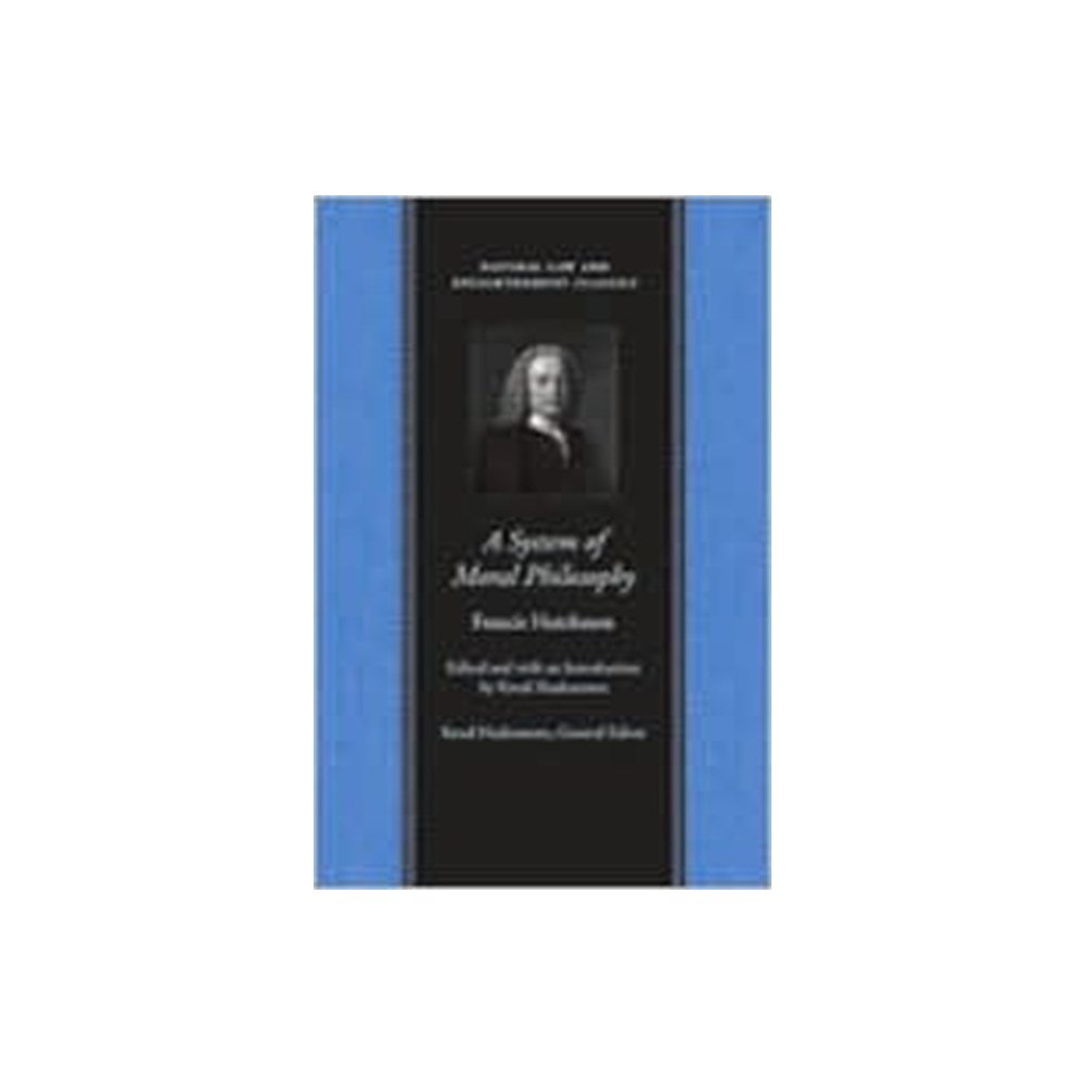 Liberty Fund Inc System of Moral Philosophy (häftad, eng)