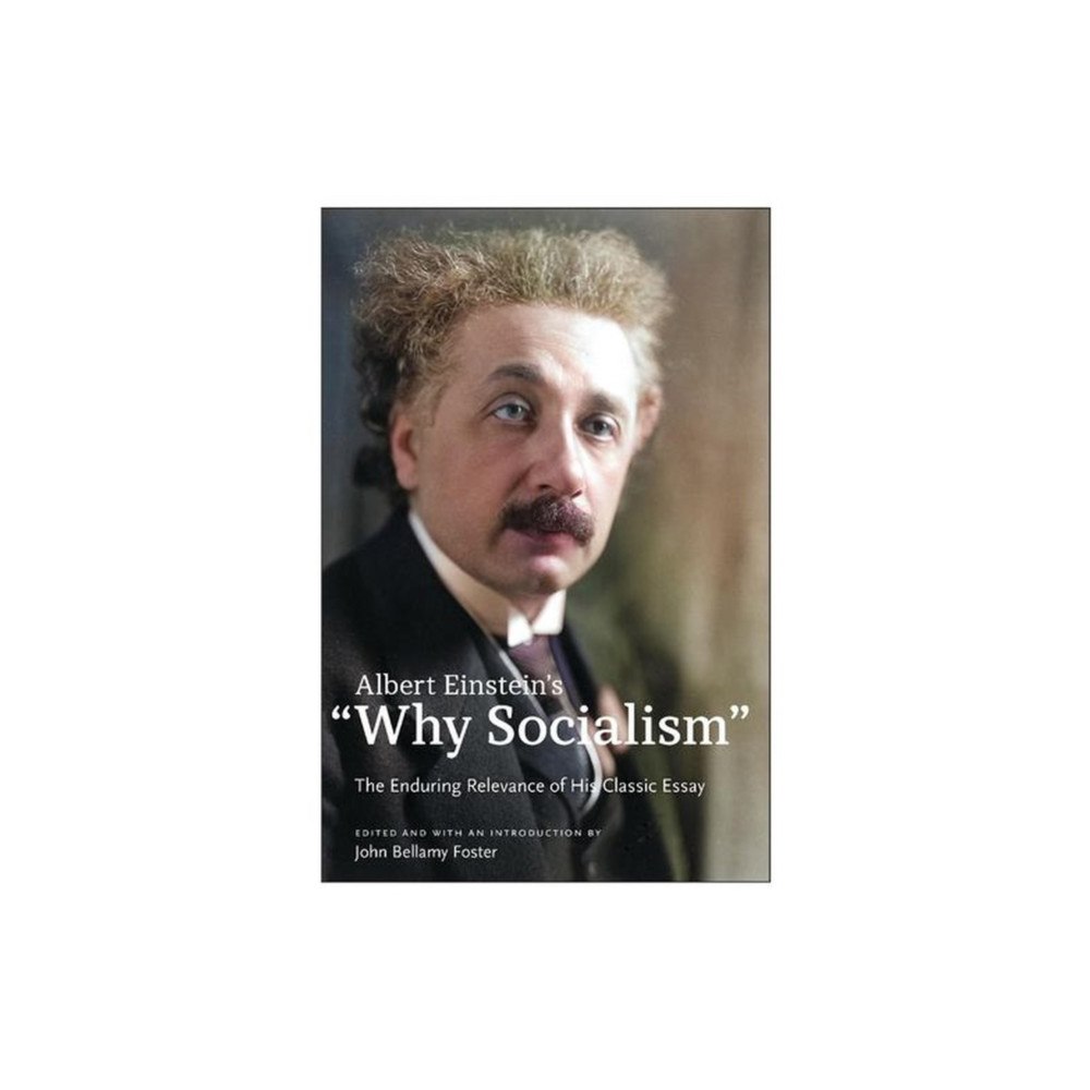 Monthly Review Press,U.S. Albert Einstein’s "Why Socialism?" (inbunden, eng)