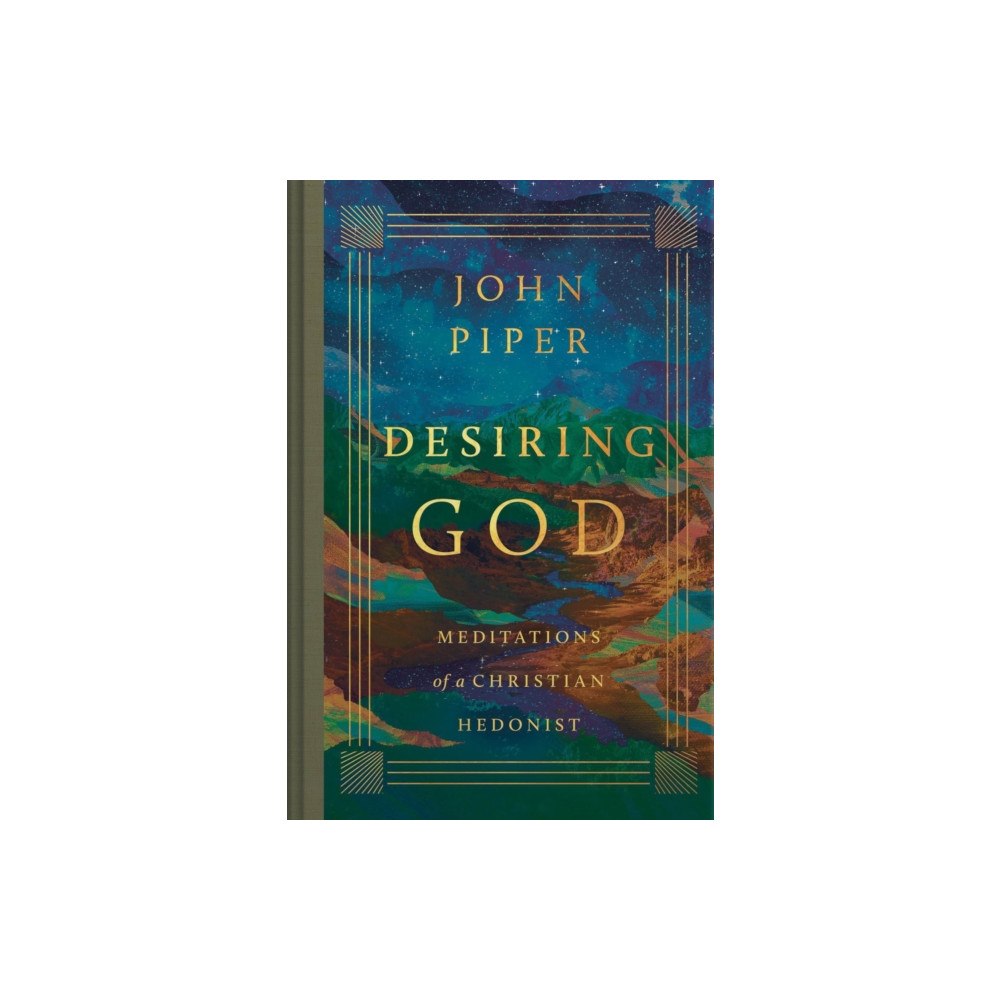 Crossway Books Desiring God – Meditations of a Christian Hedonist (Revised Edition) (inbunden, eng)