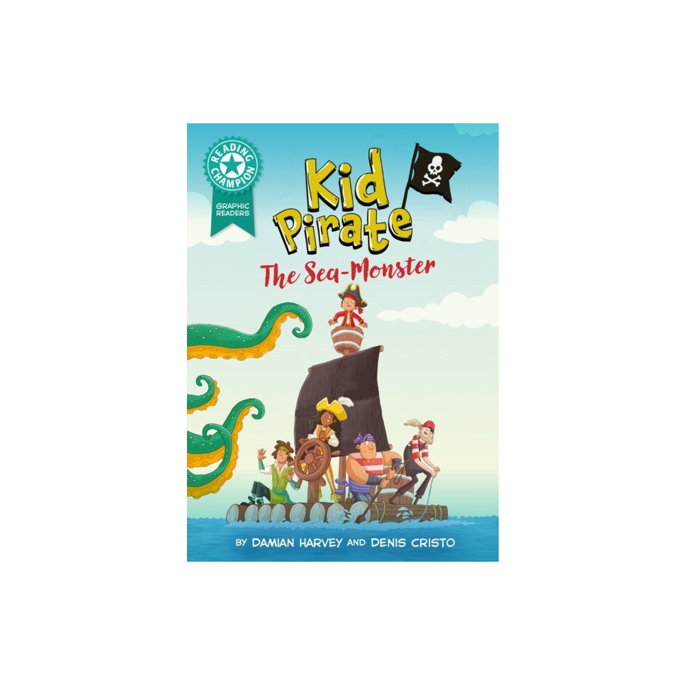 Hachette Children's Group Reading Champion: Graphics: Kid Pirate: The Sea Monster (häftad, eng)