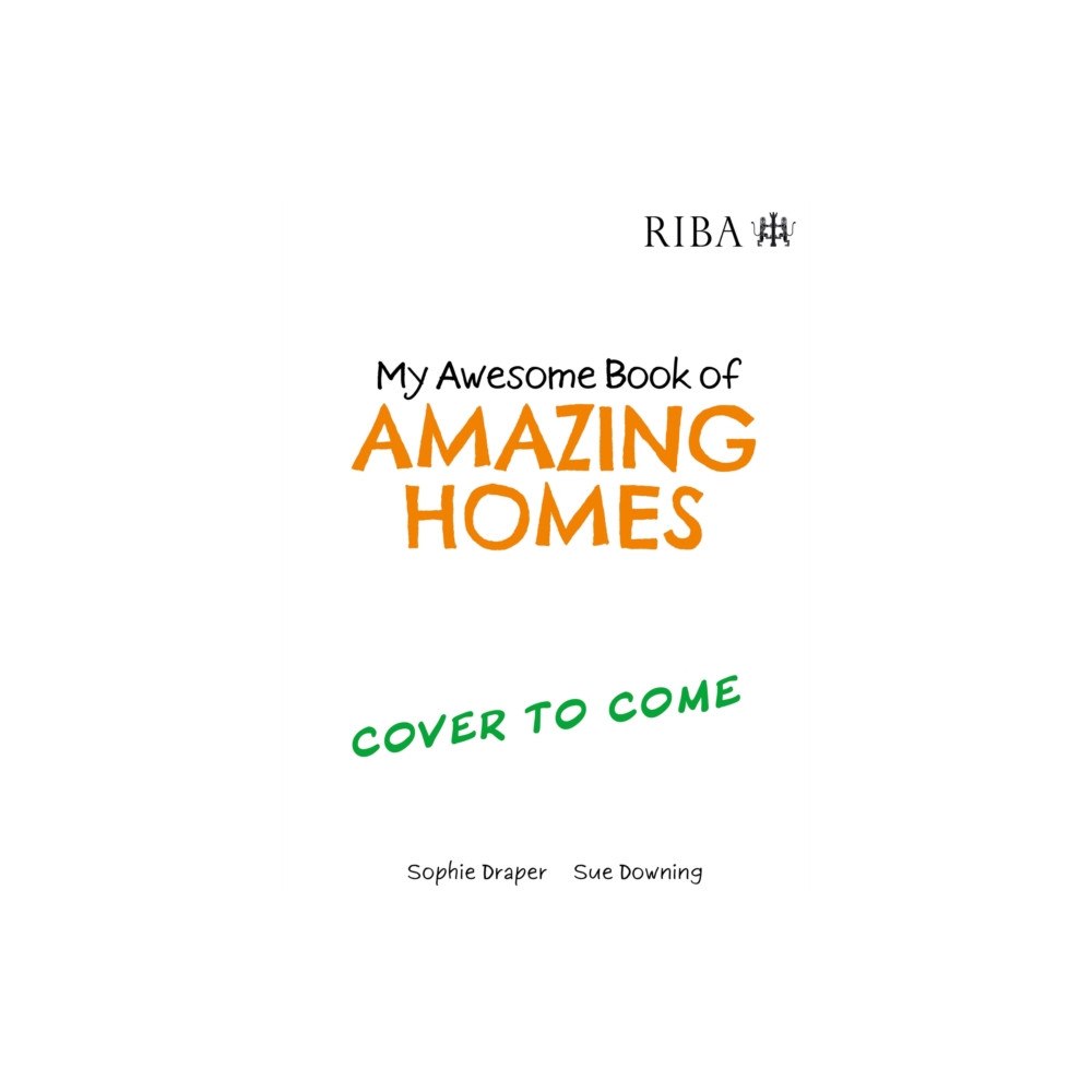 Hachette Children's Group My Awesome Book of: Amazing Homes (inbunden, eng)
