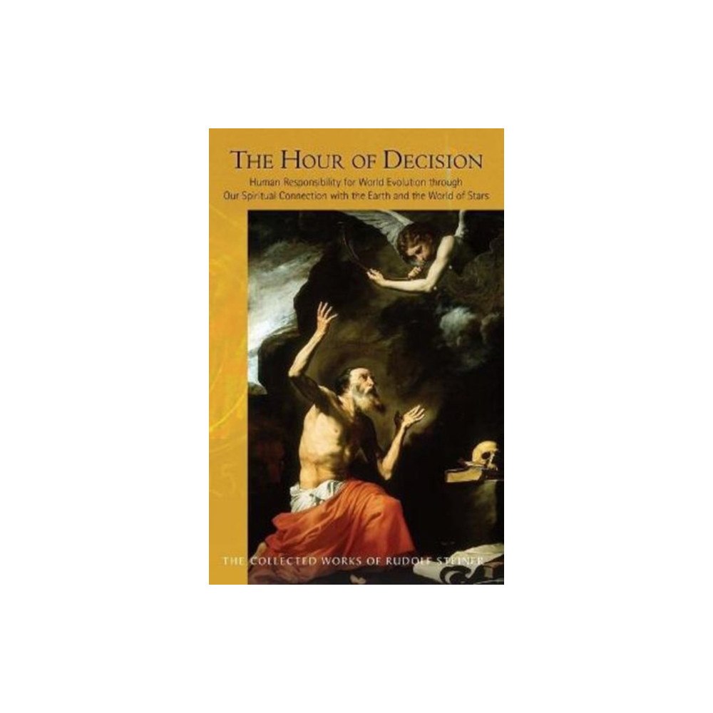 Anthroposophic Press Inc The Hour of Decision (häftad, eng)