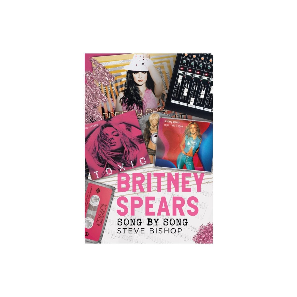 Pen & Sword Books Ltd Britney Spears (inbunden, eng)