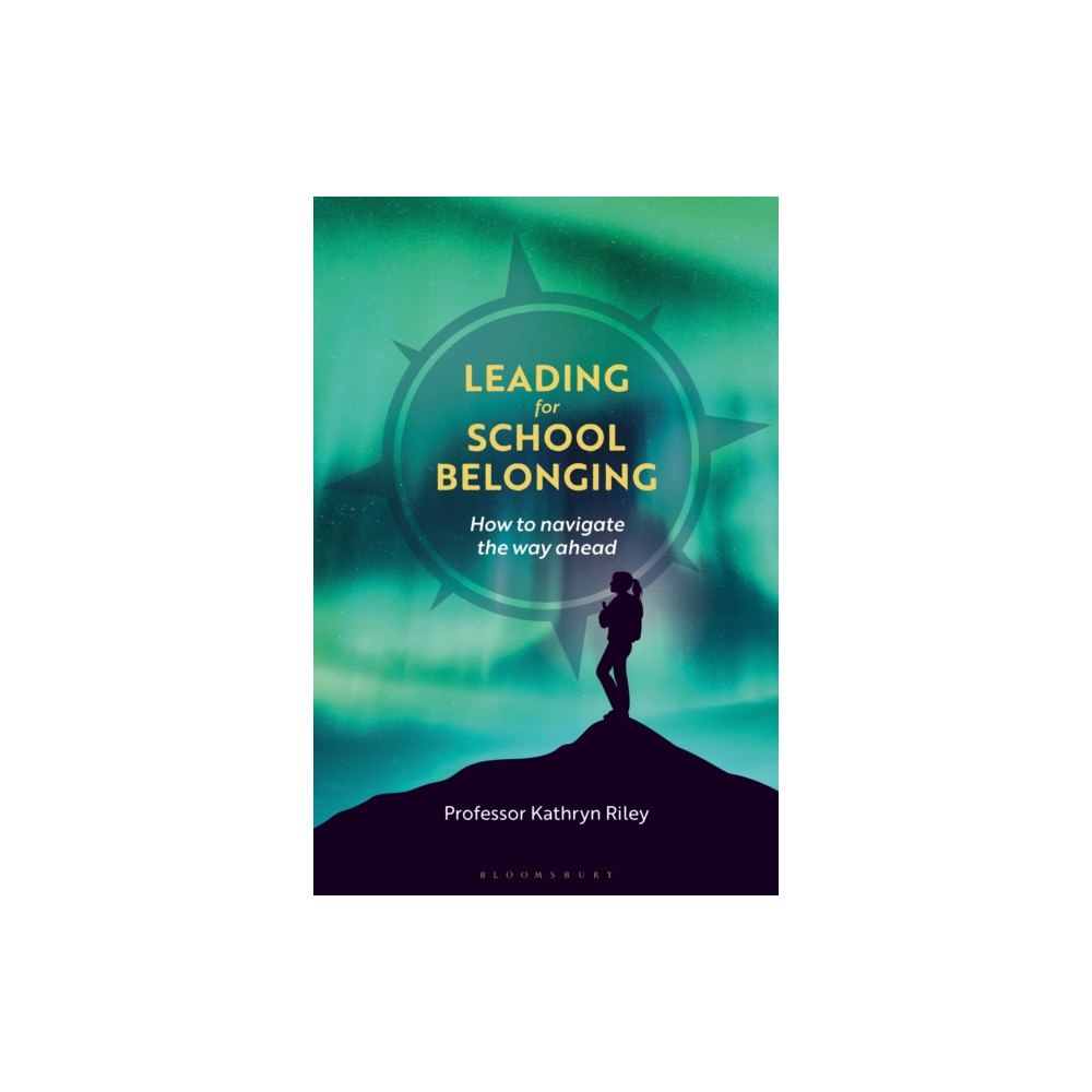 Bloomsbury Publishing PLC Leading for School Belonging (häftad, eng)