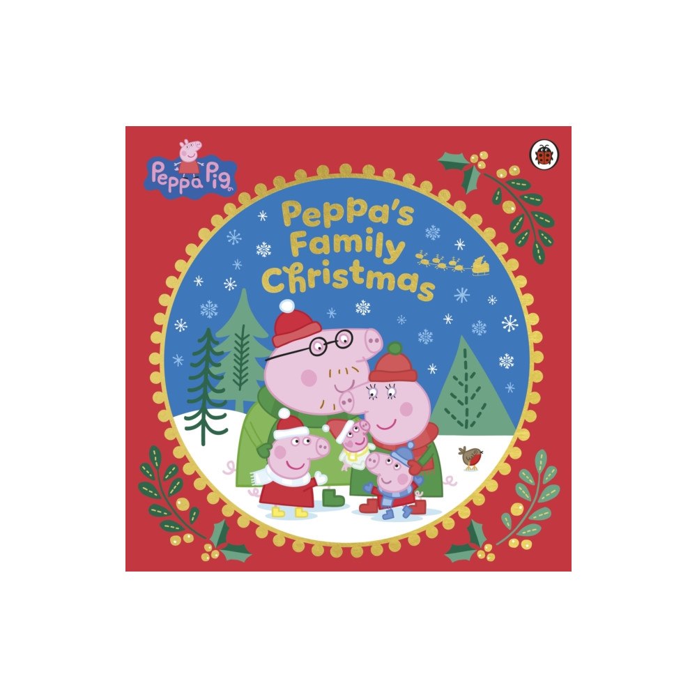 Penguin Random House Children's UK Peppa Pig: Peppa’s Family Christmas (häftad, eng)
