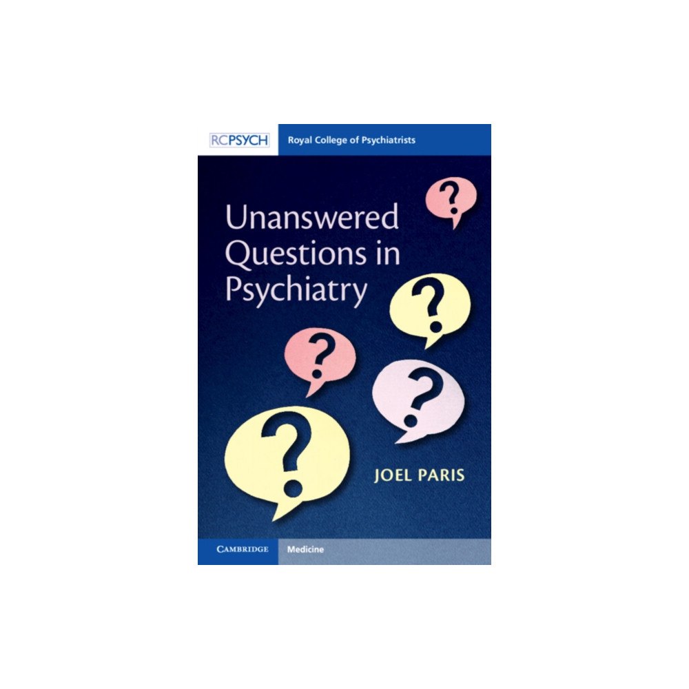 Cambridge University Press Unanswered Questions in Psychiatry (häftad, eng)