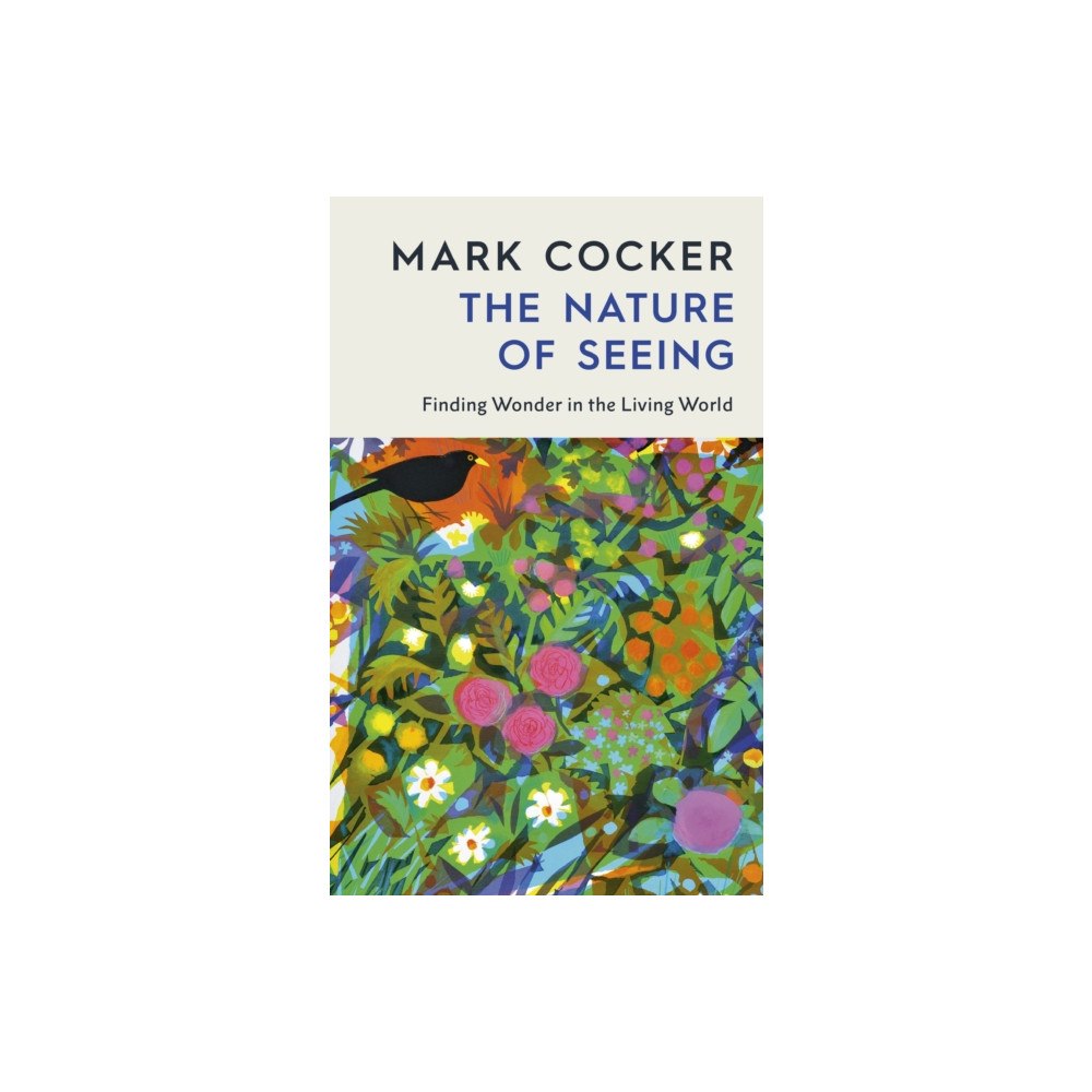 Vintage Publishing The Nature of Seeing (inbunden, eng)