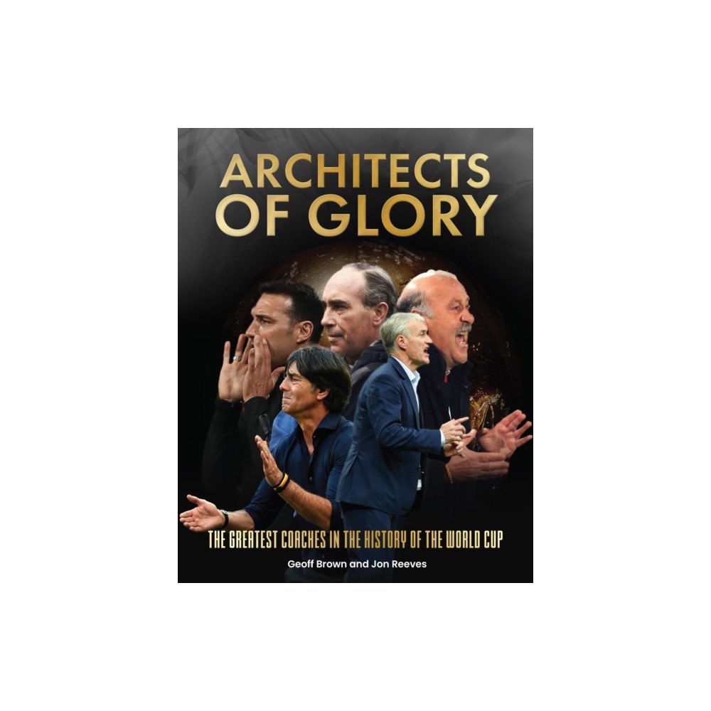 Danann Media Publishing Limited Architects of Glory (inbunden, eng)