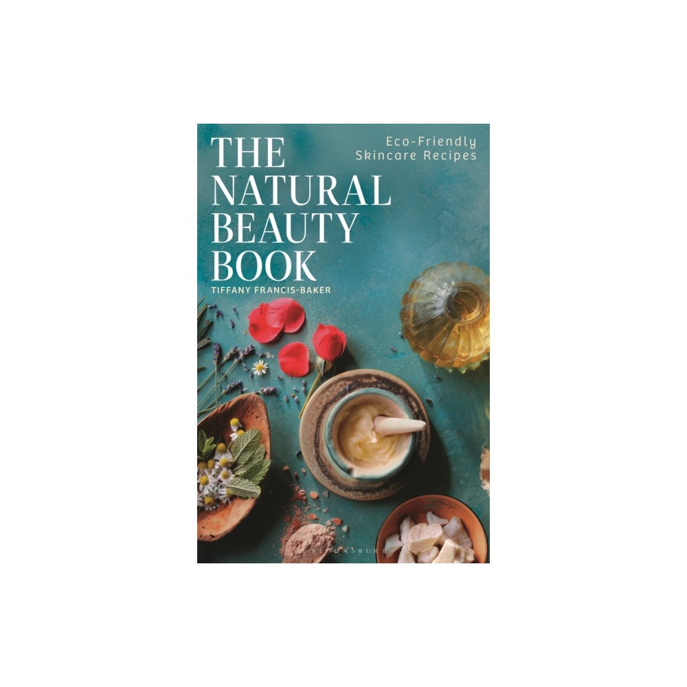 Bloomsbury Publishing PLC The Natural Beauty Book (häftad, eng)