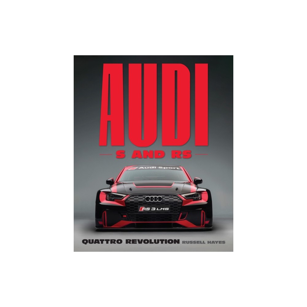 Quarto Publishing Group USA Inc Audi S and RS (inbunden, eng)