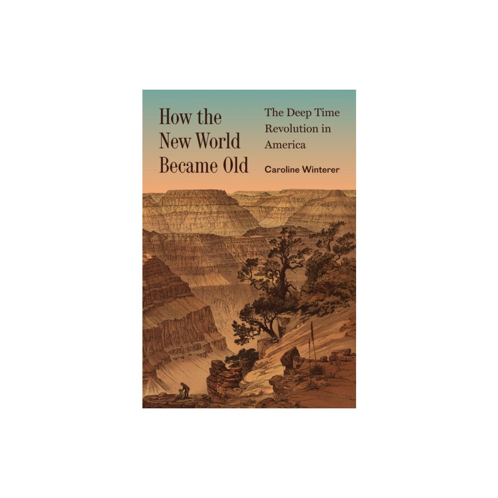 Princeton University Press How the New World Became Old (häftad, eng)