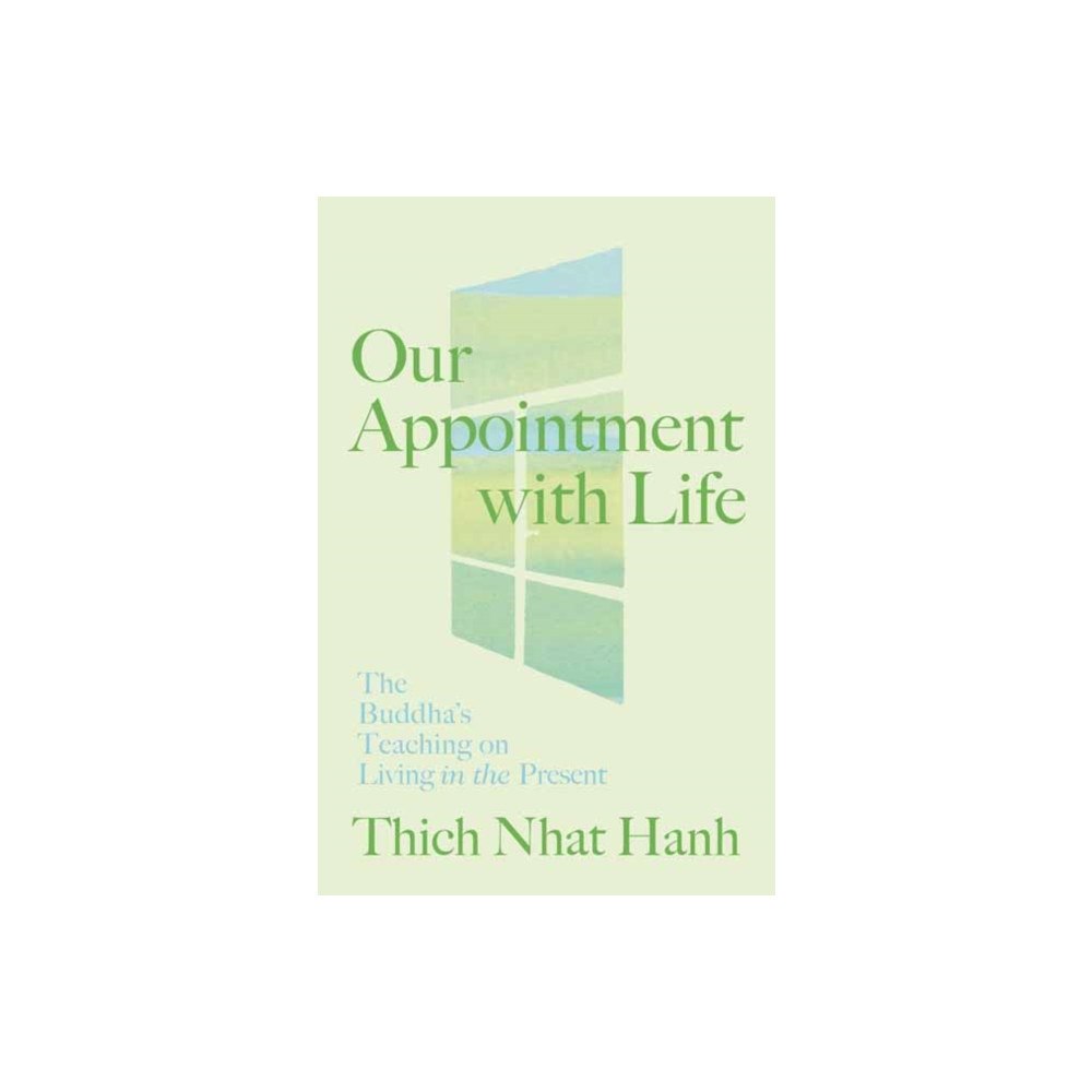 Parallax Press Our Appointment with Life (Updated) (häftad, eng)