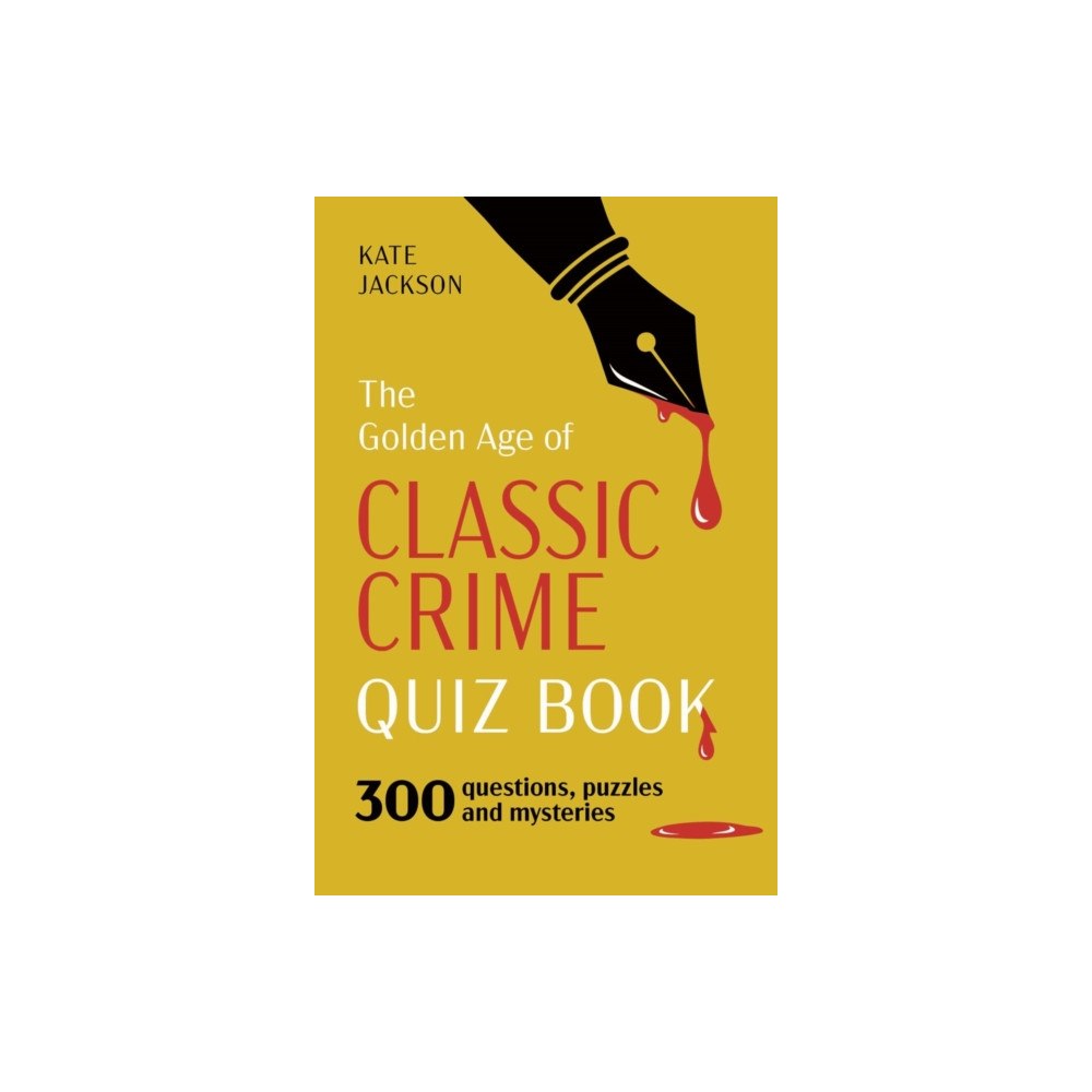 British Library Publishing The Golden Age of Classic Crime Quiz Book (häftad, eng)