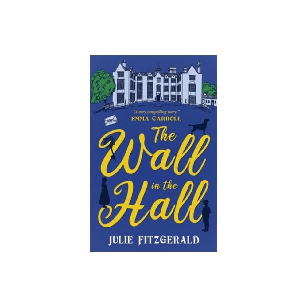 Cranthorpe Millner Publishers The Wall in the Hall (häftad, eng)