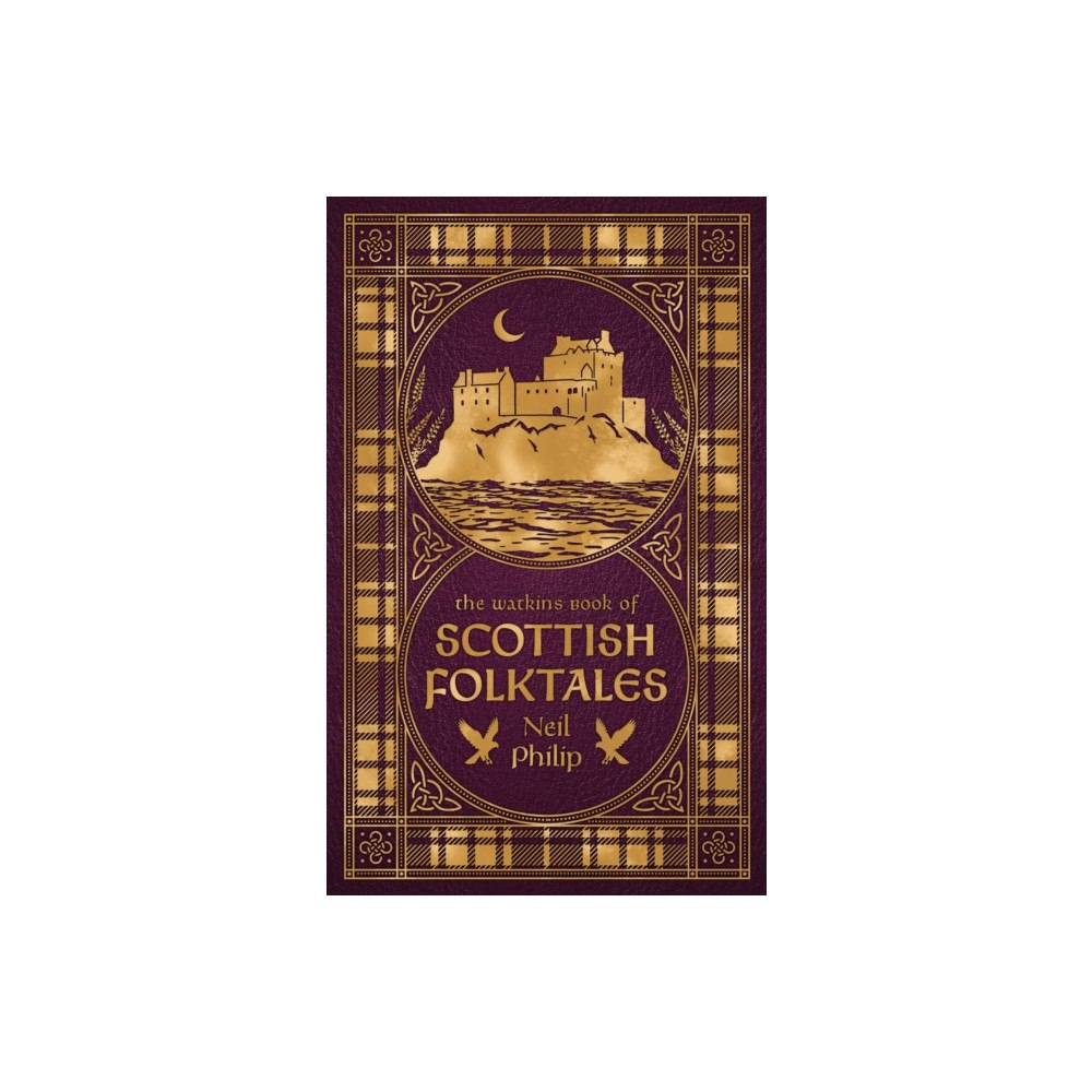 Watkins Media Limited The Watkins Book of Scottish Folktales (inbunden, eng)