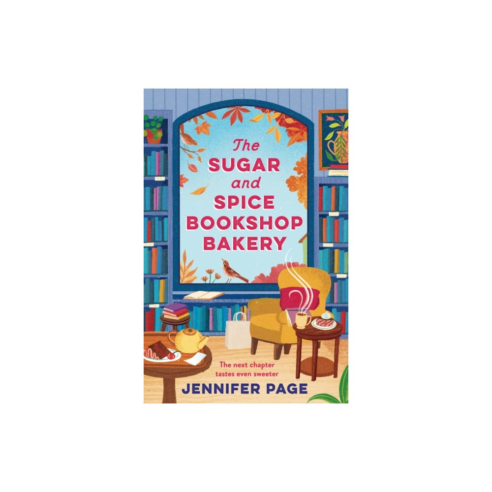 Bloomsbury Publishing PLC The Sugar and Spice Bookshop Bakery (häftad, eng)