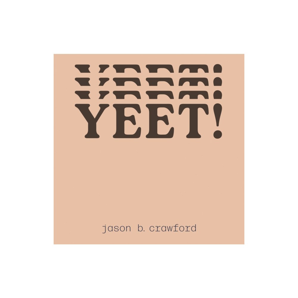 The 87 Press YEET! (häftad, eng)