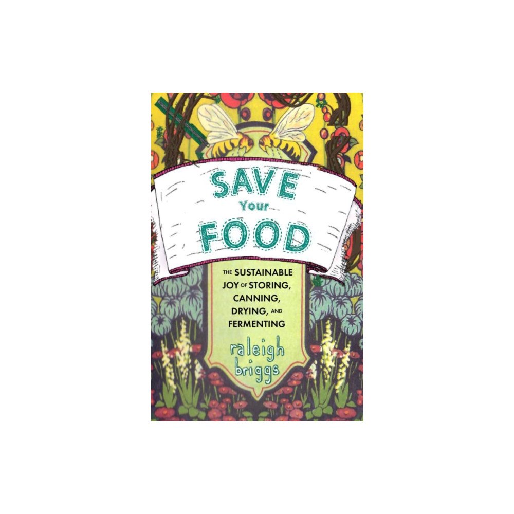 Microcosm Publishing Save Your Food (häftad, eng)