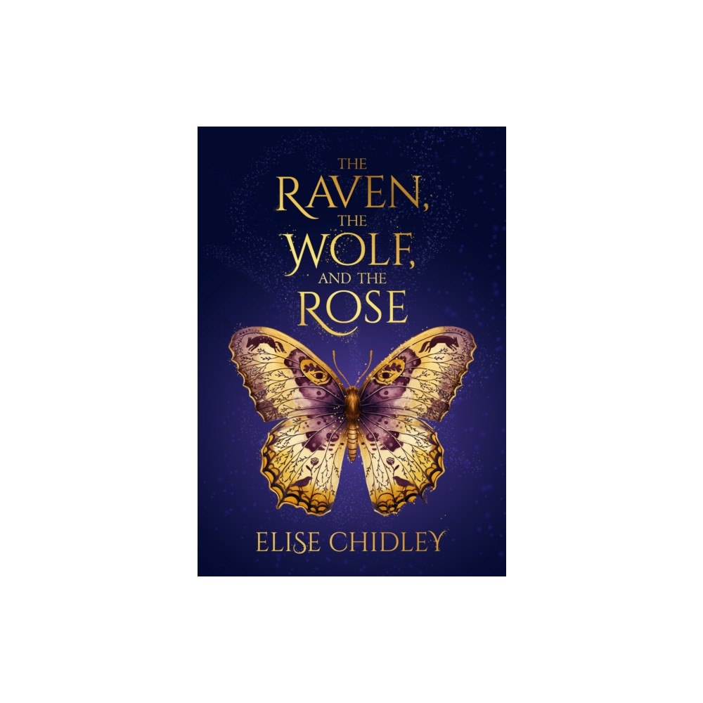 Catalyst Books The Raven, the Wolf, and the Rose (häftad, eng)
