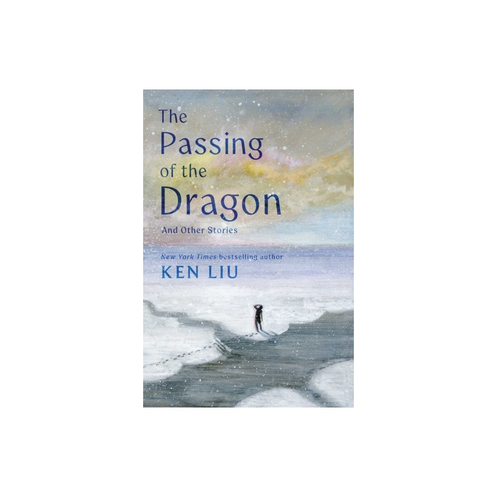 S&S/Saga Press Passing of the Dragon and Other Stories (häftad, eng)