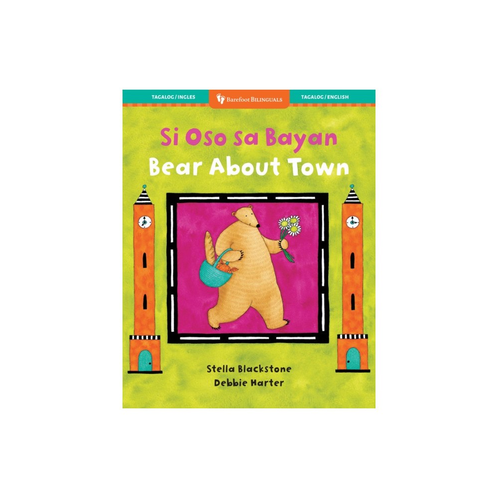 Barefoot Books, Incorporated Bear About Town (Bilingual Tagalog & English) (häftad, tgl)