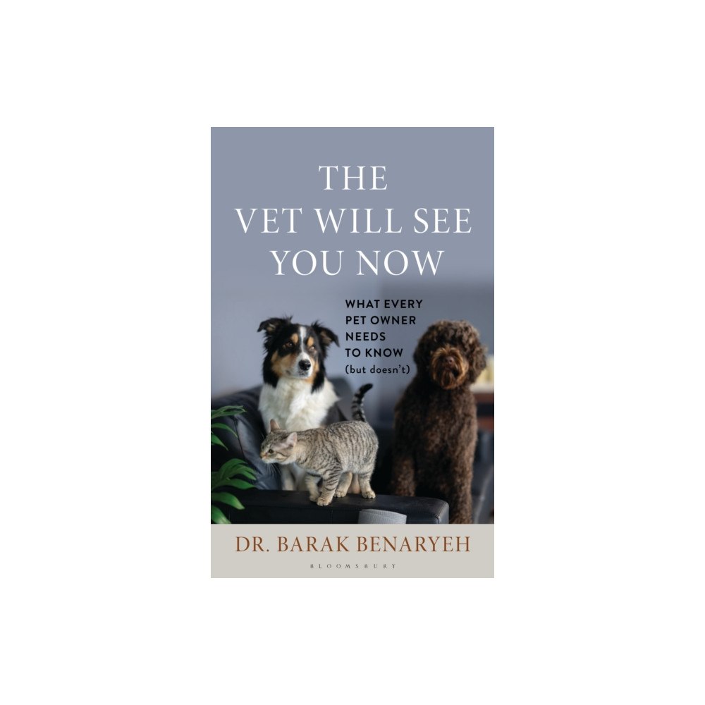 Bloomsbury Publishing PLC The Vet Will See You Now (inbunden, eng)