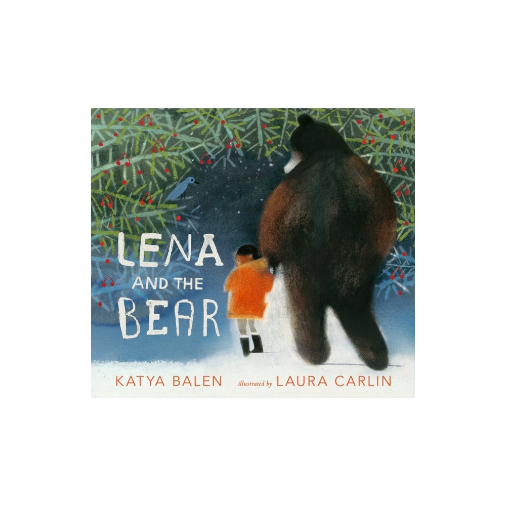 Walker Books Ltd Lena and the Bear (inbunden, eng)