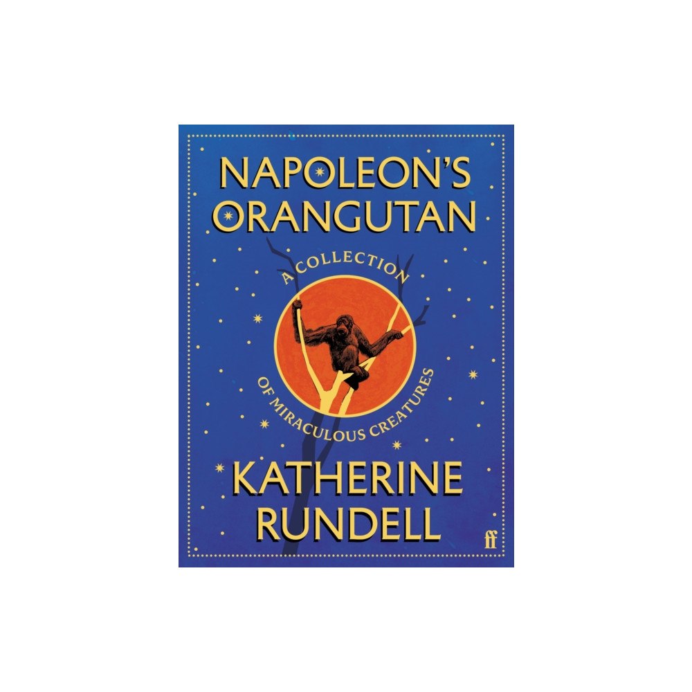Faber & Faber Napoleon's Orangutan (inbunden, eng)