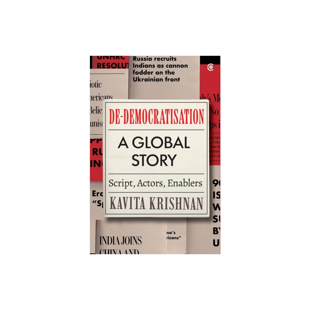 Westland Publications Limited De-democratisation (inbunden, eng)