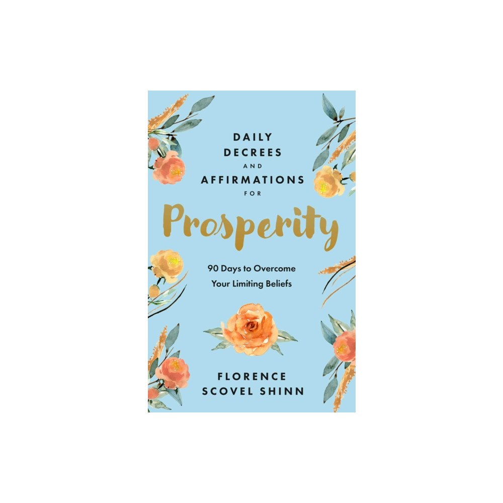 Sound Wisdom Daily Decrees and Affirmations for Prosperity (häftad, eng)