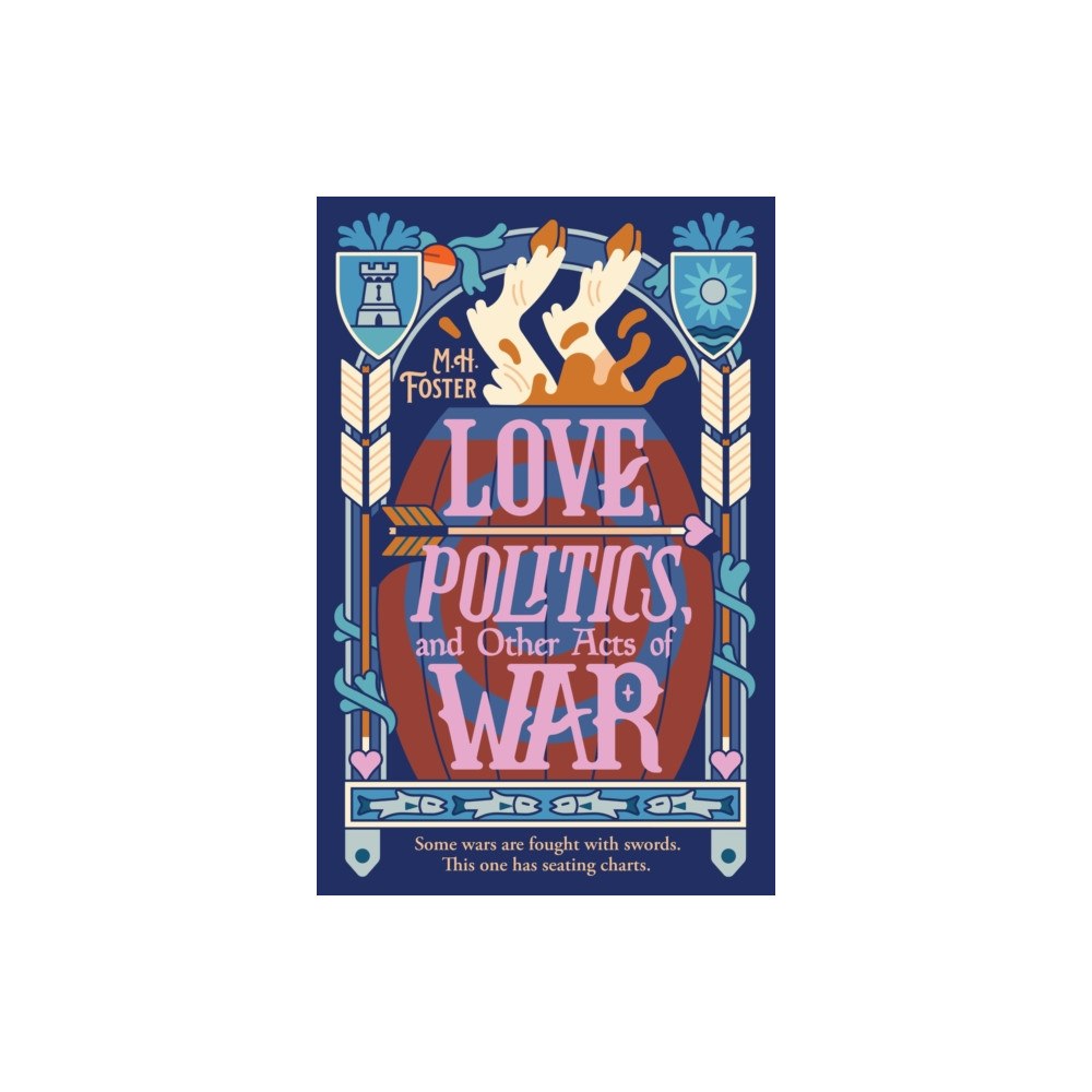 Hodder & Stoughton Love, Politics, and Other Acts of War (häftad, eng)