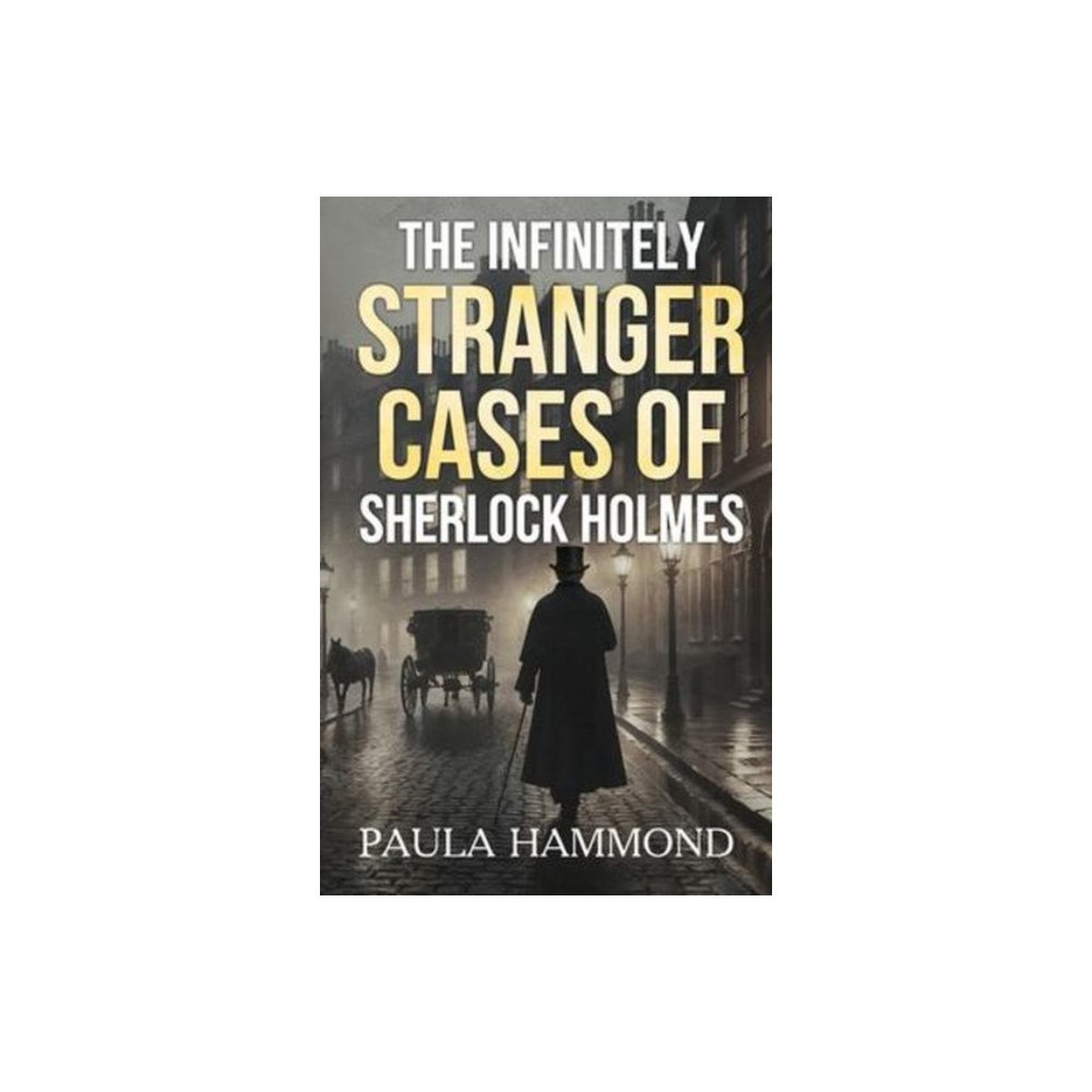 MX Publishing The Infinitely Stranger Cases of Sherlock Holmes (häftad, eng)