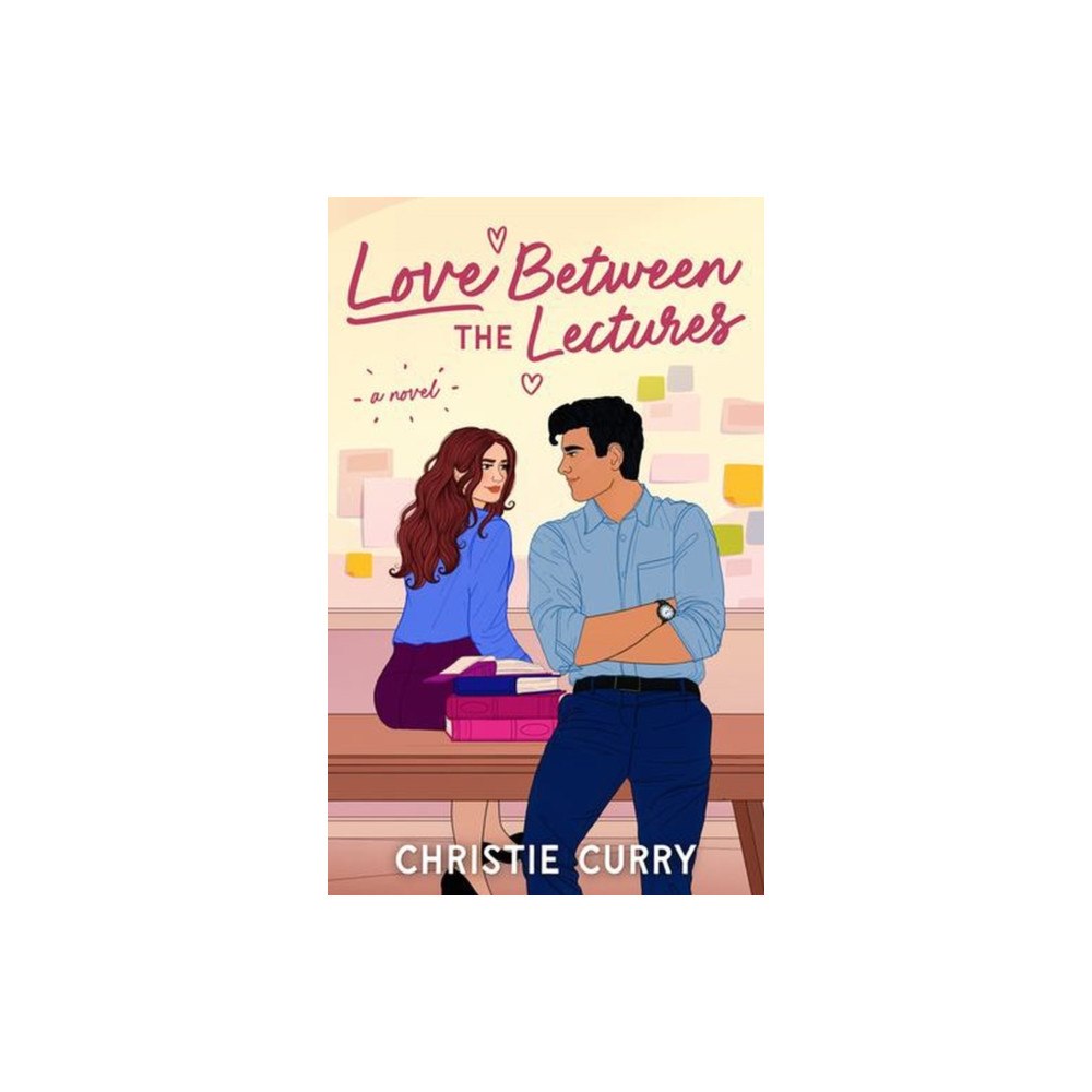 Crooked Lane Books Love Between the Lectures (häftad, eng)