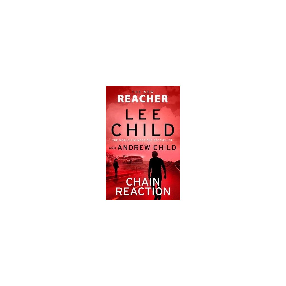 Lee Child Chain Reaction (häftad, eng)