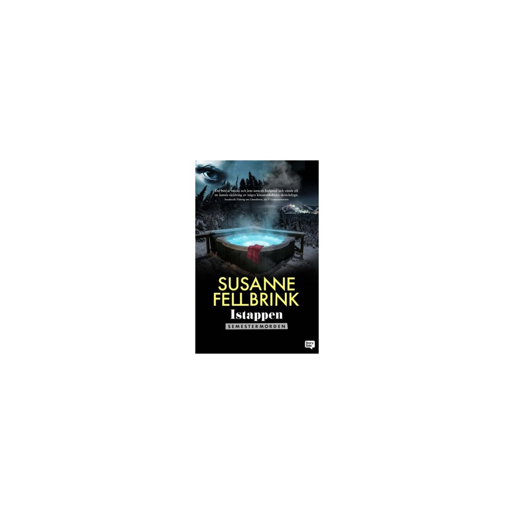 Susanne Fellbrink Istappen (häftad)