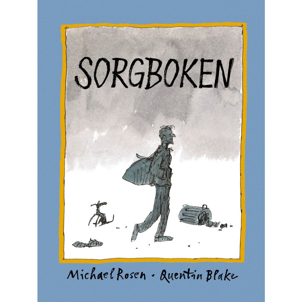 Michael Rosen Sorgboken (bok, kartonnage)