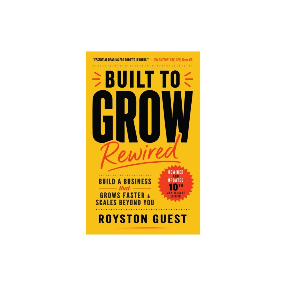 Consilience Media Built to Grow Rewired (inbunden, eng)