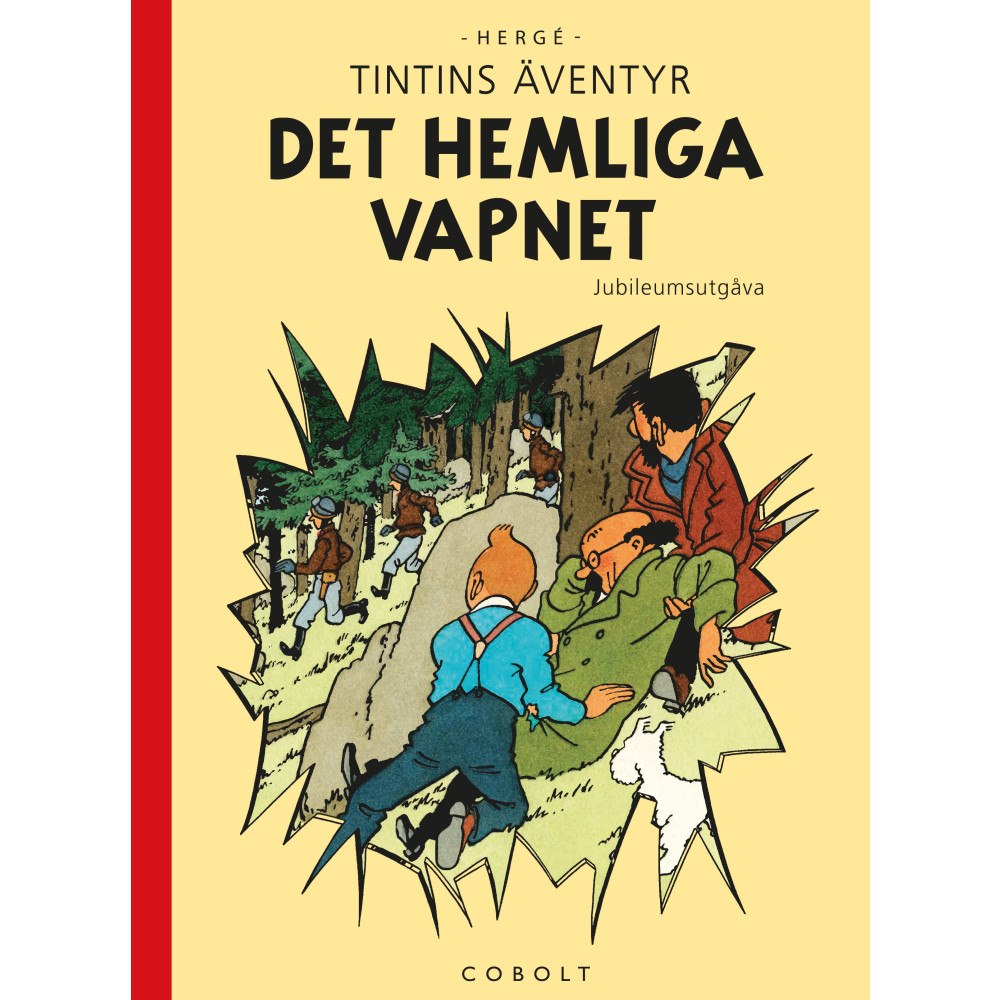 Hergé Det hemliga vapnet. Jubileumsutgåva (inbunden)